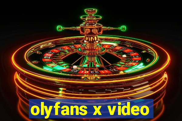 olyfans x video